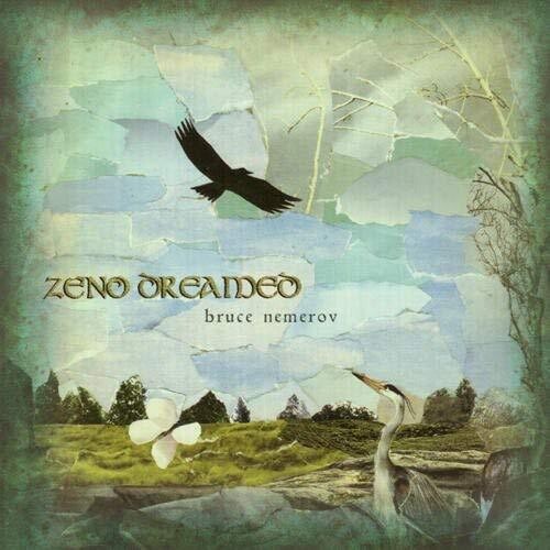Bruce Nemerov: Zeno Dreamed  ( CD )