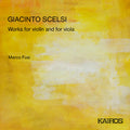 Marco Fusi: Giacinto Scelsi: Works For  ( CD )