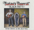 Black Patti: Satan's Funeral - Vinyl