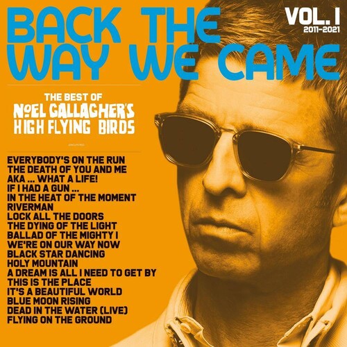 Noel Gallagher's High Flying Birds - Back The Way We Came: Vol. 1 (2011-2021) ( VINYL )