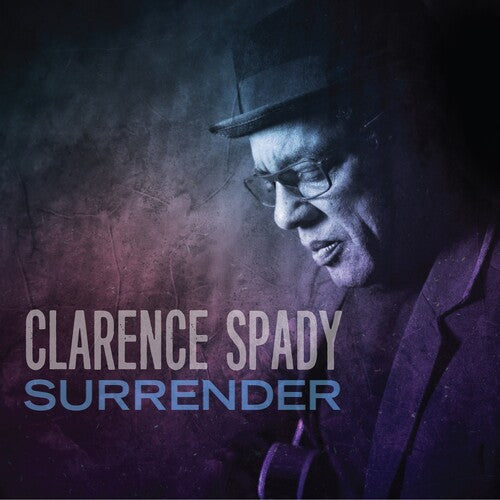 Clarence Spady: Surrender  ( CD )