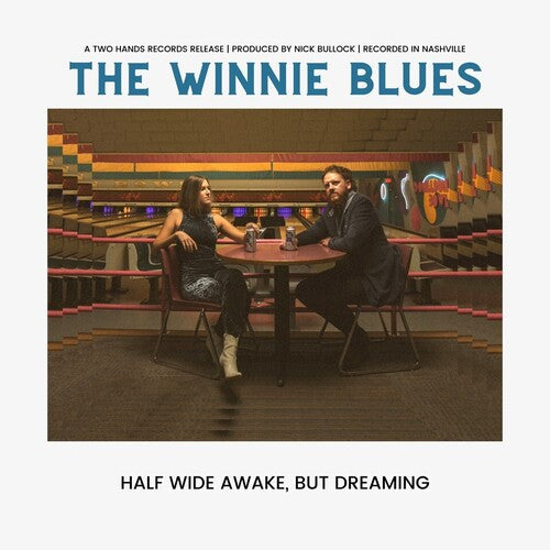 Winnie Blues: Half Wide Awake But Dreaming - Vinyl