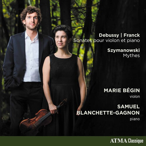 Franck / Begin / Blanchette-Gagnon: Works for Violin & Piano  ( CD )