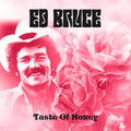 Ed Bruce: Taste Of Honey  ( CD )
