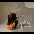 Eddie Turner: Change In Me  ( CD )