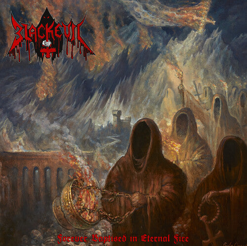 Blackevil: Forever Baptised In Eternal Fire - VINYL