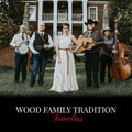 Wood Family Tradition: Timeless  ( CD )