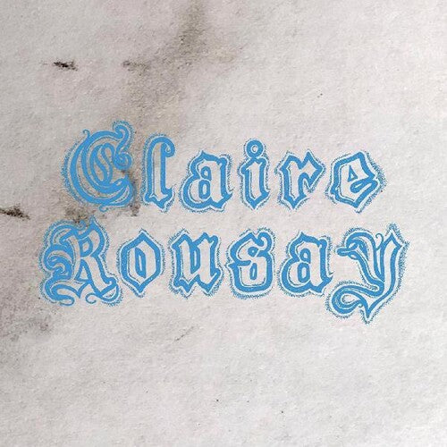 Claire Rousay: A Collection  ( CD )