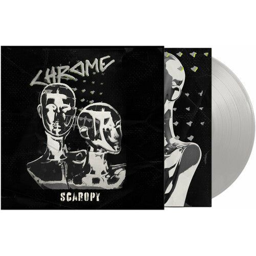 Chrome - Scaropy ( VINYL )