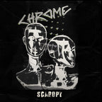 Chrome - Scaropy ( VINYL )