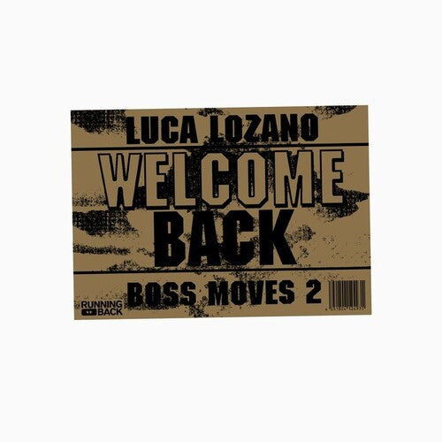 Luca Lozano: Boss Moves 2: Welcome Back - Vinyl