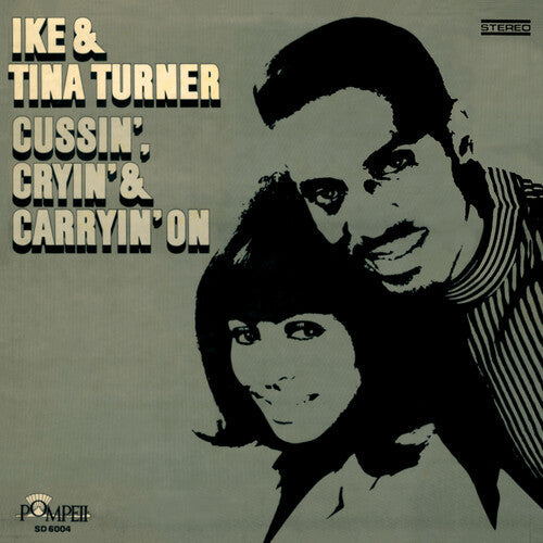 Ike & Tina Turner - Cussin' Cryin' & Carryin' On ( VINYL )
