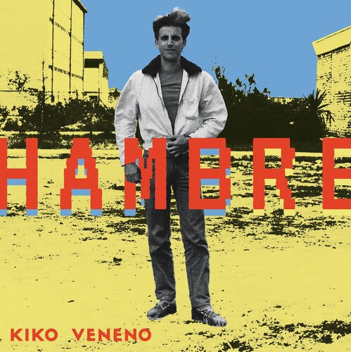 Kiko Veneno: Hambre - CD
