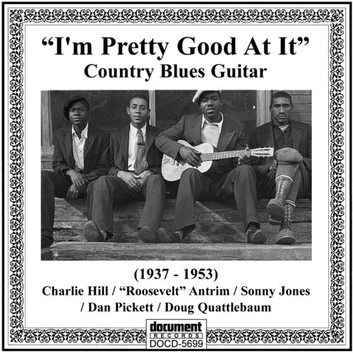 Various Artists: I'm Pretty Good At It: Country Blues Guitar (1937-1953) (Various Artists)  ( CD )