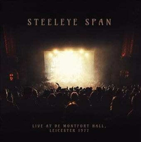 Steeleye Span: Live De Montfort Hall -leicester 1977 - Vinyl