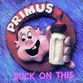 Primus - Suck On This ( VINYL )
