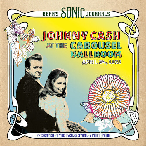 Johnny Cash - Bear's Sonic Journals: Johnny Cash, At the Carousel Ballroom, April 28 ( VINYL )