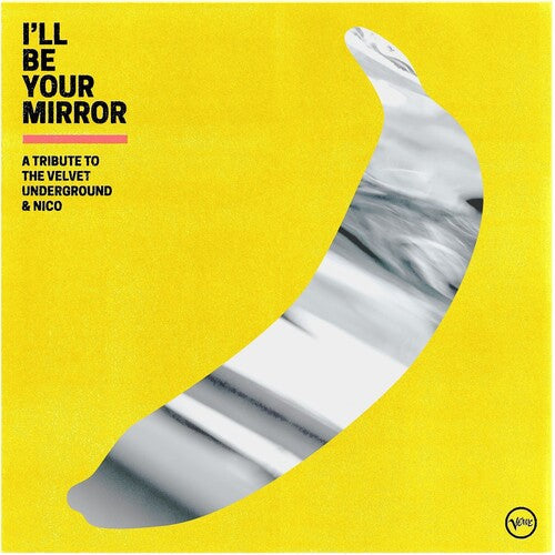 Various Artists - I'll Be Your Mirror: A Tribute To The Velvet Underground & Nico ( VINYL )