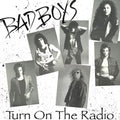 Bad Boys: Turn On The Radio - CD