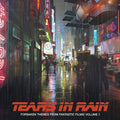 Forsaken Themes From Fantastic Films 1 / O.S.T.: Tears in Rain: Forsaken Themes From Fantastic Films, Volume 1 (Original Soundtrack) - CD