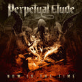 Perpetual Etude: Now Is The Time - CD