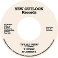 T. Dyson & Company: It's All Over - 7-INCH SINGLE