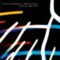Schnauss, Ulrich & Peters, Mark: Destiny Waiving  ( CD )