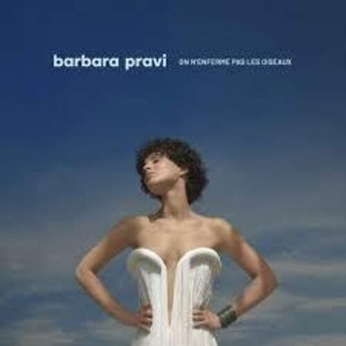 Barbara Pravi: On N'Enferme Pas Les Oiseaux - VINYL