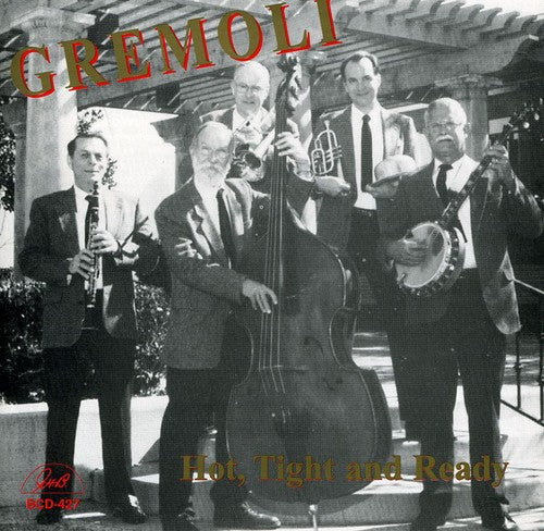 Gremoli: Hot, Tight and Ready - CD