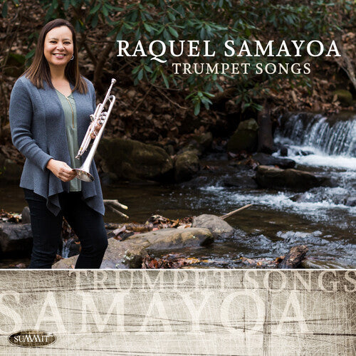 Raquel Samayoa: Trumpet Songs  ( CD )