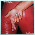Loverboy - Get Lucky ( VINYL )