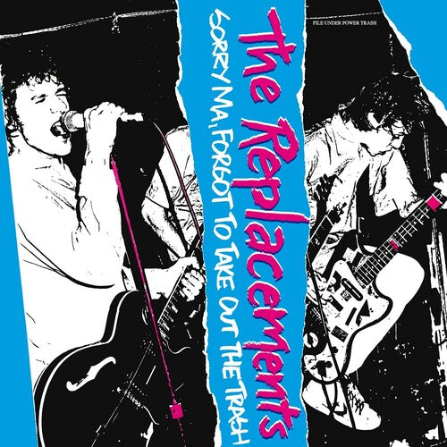 The Replacements - Sorry Ma, Forgot To Take Out The Trash ( VINYL )