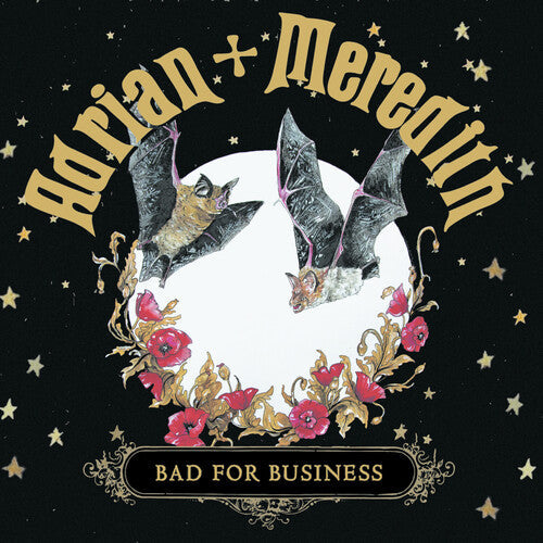 Adrian + Meredith: Bad For Business - Vinyl
