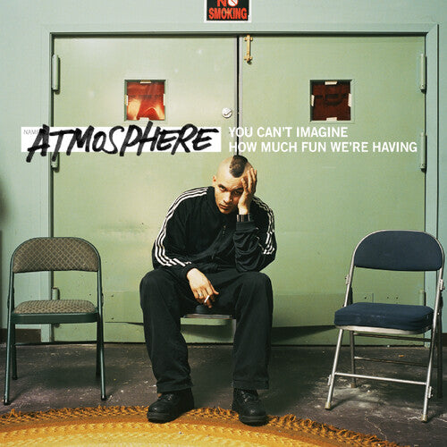 Atmosphere - You Can't Imagine How Much Fun We're Having ( VINYL )