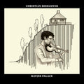 Christian Sedelmyer: Ravine Palace - Vinyl