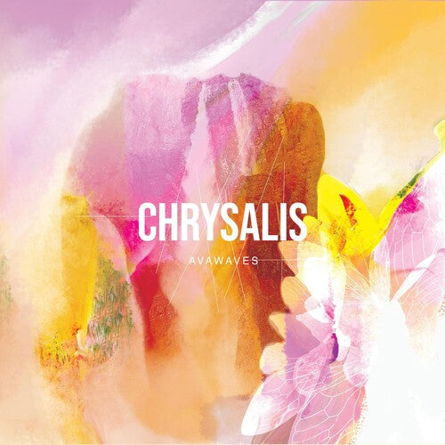 Avawaves: Chrysalis - Vinyl