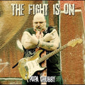 Popa Chubby: The Fight Is On - Vinyl