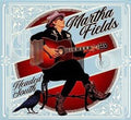 Martha Fields: Headed South  ( CD )
