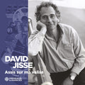 David Jisse: Assis Sur Ma Valise  ( CD )