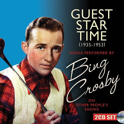 Bing Crosby: Guest Star Time - CD