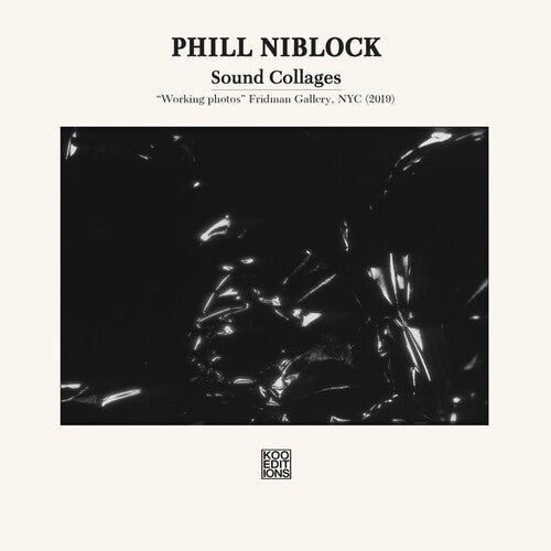 Phill Niblock: Sound Collages  ( CD )