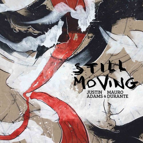 Justin Adams: Still Moving  ( CD )