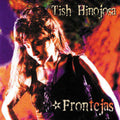 Tish Hinojosa: Frontejas  ( CD )