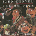 John Denver & The Muppets - A Christmas Together ( VINYL )