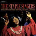 The Staple Singers: Coming Home: Early Classics - VINYL