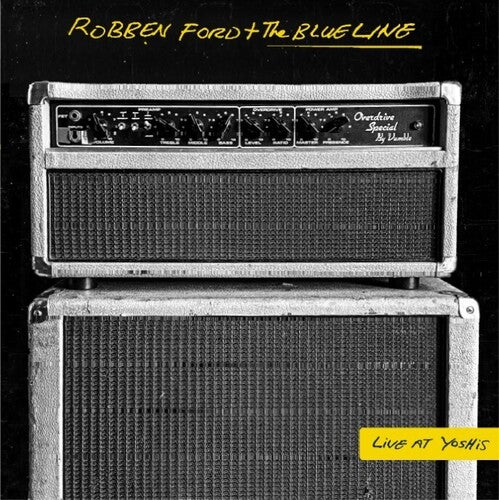 Robben Ford & the Blue Line: Live At Yoshi's  ( CD )