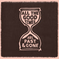 Welch, Gillian / Rawlings, David: All The Good Times - VINYL