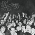 Liam Gallagher: C'mon You Know - VINYL