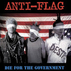 Anti-Flag - Die For The Government ( VINYL )