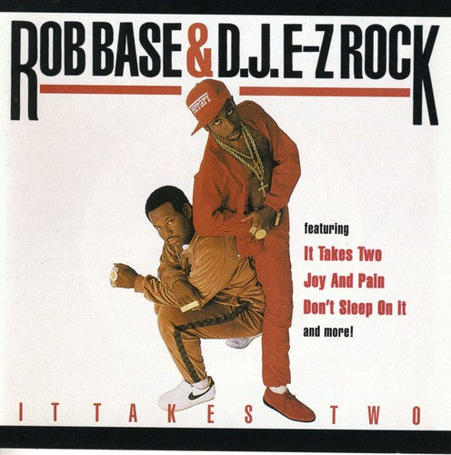 Rob Base & D.J. E-Z Rock: It Takes Two  ( CD )
